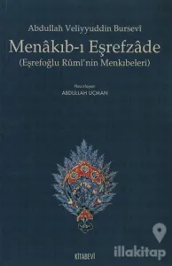 Abdullah Veliyyuddin Bursevi Menakıb-ı Eşrefzade