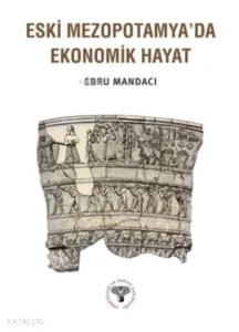 Eski Mezopotamya'da Ekonomik Hayat