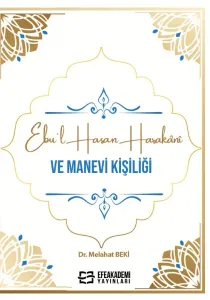 Ebu'l Hasan Harakânî ve Manevi Kişiliği