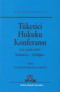 Tüketici Hukuku Konferansı