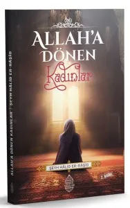 Allah’a Dönen Kadınlar
