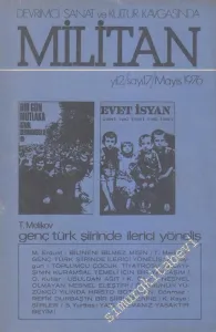 Devrimci Sanat ve Kültür Kavgasında Militan Dergisi - Dosya: T. Melikov Genç Türk Şiirinde İlerici Yöneliş - Sayı: 17    Yıl: 2  Mayıs
