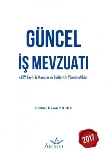 Güncel İş Mevzuatı