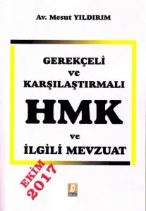 HMK ve İlgili Mevzuat