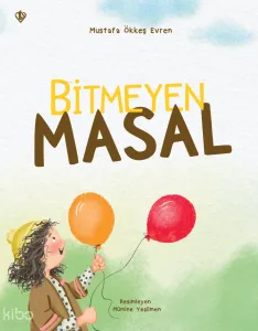 Bitmeyen Masal