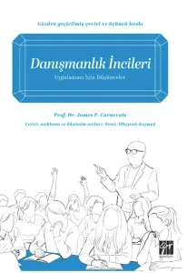Danışmanlık İncileri Uygulamacı İçin Düşünceler