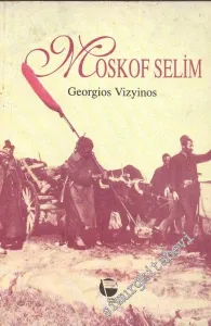 Moskof Selim -