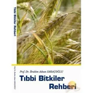 Tıbbi Bitkiler Rehberi