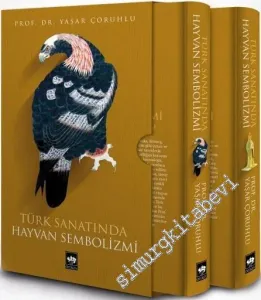 Türk Sanatında Hayvan Sembolizmi 2 Cilt TAKIM -