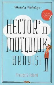 Hector'un Mutluluk Arayışı
