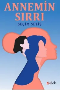 Annemin Sırrı
