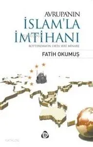 Avrupa'nın İslam'la İmtihanı