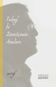 Tuhaf Bi Denetçinin Anıları; (Hesap Günleri)