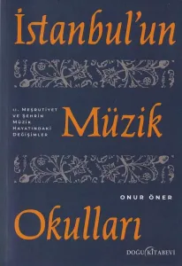 İstanbul'un Müzik Okulları