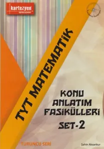 Kartezyen TYT Matematik Konu Anlatım Fasikülleri 2-Turuncu Seri YENİ