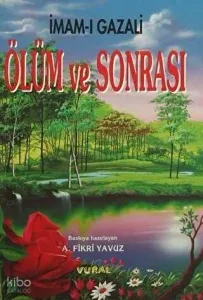 Ölüm ve Sonrası