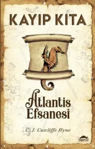 Kayıp Kıta; Atlantis Efsanesi