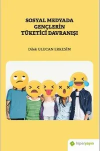 Sosyal Medyada Gençlerin Tüketici Davranışı