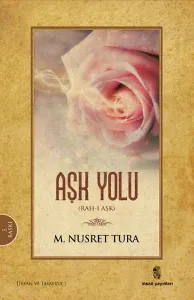 Aşk Yolu; Rah-ı Aşk 3
