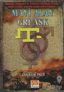 Mavi Alay Gri Aşk