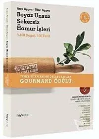 Beyaz Unsuz Şekersiz Hamur İşleri