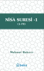 Nisa Suresi Tefsiri 1 (1-79)