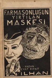 Farmasonluğun Yırtılan Maskesi 1956 Baskı