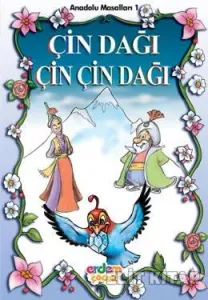 Çin Dağı Çin Çin Dağı Anadolu Masalları 1 Çin Dağı Çin Çin Dağı Anadolu Masalları 1