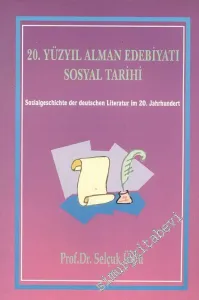 20. Yüzyıl Alman Edebiyatı Sosyal Tarihi -