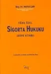 Türk Özel Sigorta Hukuku ( Ders Kitabı )