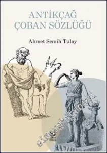Antikçağ Çoban Sözlüğü -         2023