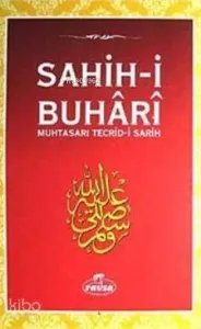 Sahih-i Buhari & Muhtasarı Tecrid-i Sarih (Ciltli Şamua)