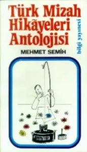 Türk Mizah Hikayeleri Antoloji