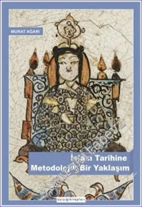İslam Tarihine Metodolojik Bir Yaklaşım -         2022