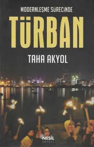 Modernleşme Sürecinde Türban