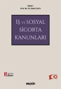 İş ve Sosyal Sigorta Kanunları