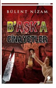 B’aşk’a Cinayetler