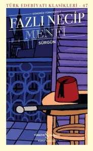 Menfi - Sürgün - Türk Edebiyatı Klasikleri 47