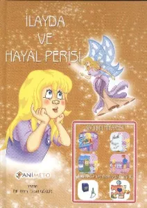 İlayda ve Hayal Perisi-Kağıdın Hikayesi