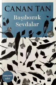 Başıbozuk Sevdalar