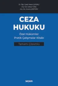 Ceza Hukuku Özel Hükümler Pratik Çalışmalar Kitabı