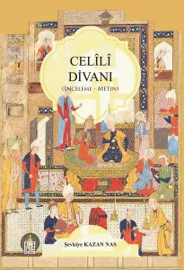 Celili Divanı; İnceleme - Metin