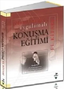 Uygulamalı Konuşma Eğitimi El Kitabı