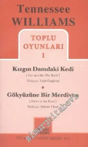 Kızgın Damdaki Kedi - Gökyüzüne Merdiven: Toplu Oyunlar 1 -         2014