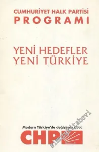 Cumhuriyet Halk Partisi Programı: Yeni Hedefler Yeni Türkiye Ocak 1994 -        1994