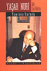 Yaşar Nuri İle Birlikte Yeniden Kurana