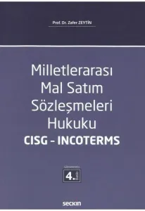 Milletlerarası Mal Satım Sözleşmeleri Hukuku CISG – INCOTERMS
