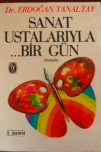 Sanat Ustalarıyla Bir Gün