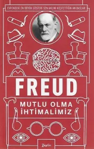 Mutlu Olma İhtimalimiz - Evrendeki En Büyük Gösteri Sen Aklını Keşfettiğin An Başlar