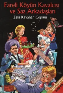 Fareli Köyün Kavalcısı ve Saz Arkadaşları Uyku Kaçıran Masallar 1 Fareli Köyün Kavalcısı ve Saz Arkadaşları Uyku Kaçıran Masallar 1
